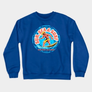 Vintage Sun, Sea & Surf Dana Point, California // Retro Surfing // Surfer Catching Waves Crewneck Sweatshirt